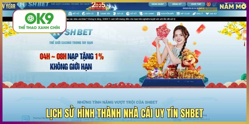 Khám phá lịch sử thương hiệu SHBET - Nhà cái nổi tiếng 2025